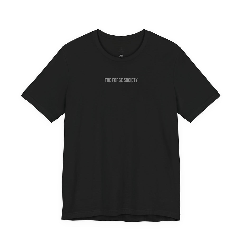 The Forge Society "Built Under Pressure" Tee - Minimalist White Short Sleeve Shirt