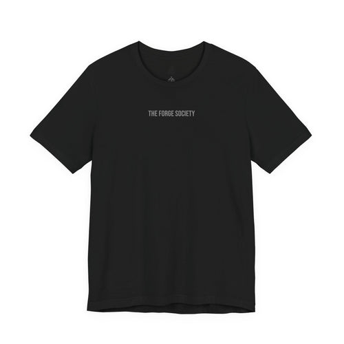 The Forge Society "Built Under Pressure" Tee - Minimalist White Short Sleeve Shirt