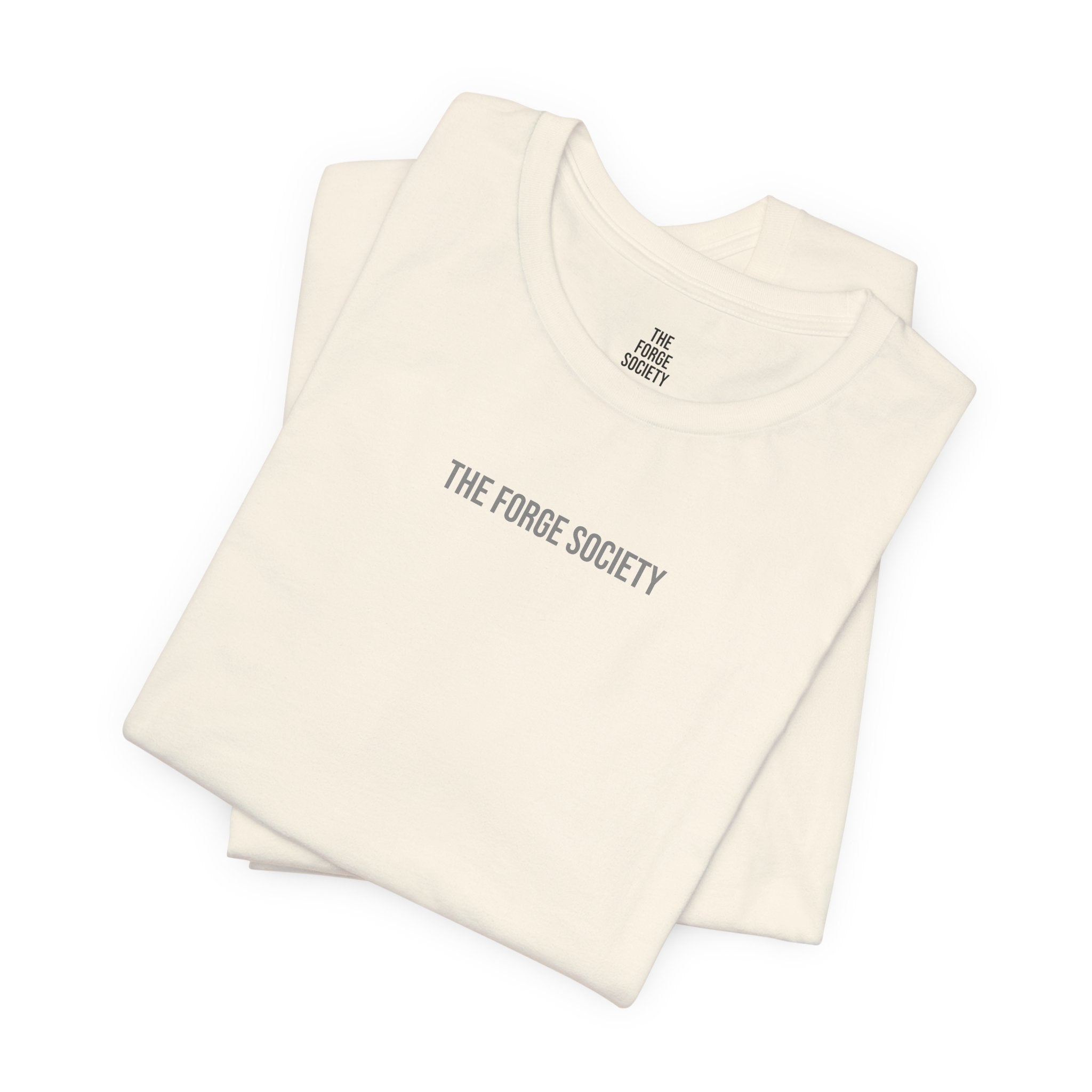 The Forge Society "Built Under Pressure" Tee - Minimalist White Short Sleeve Shirt