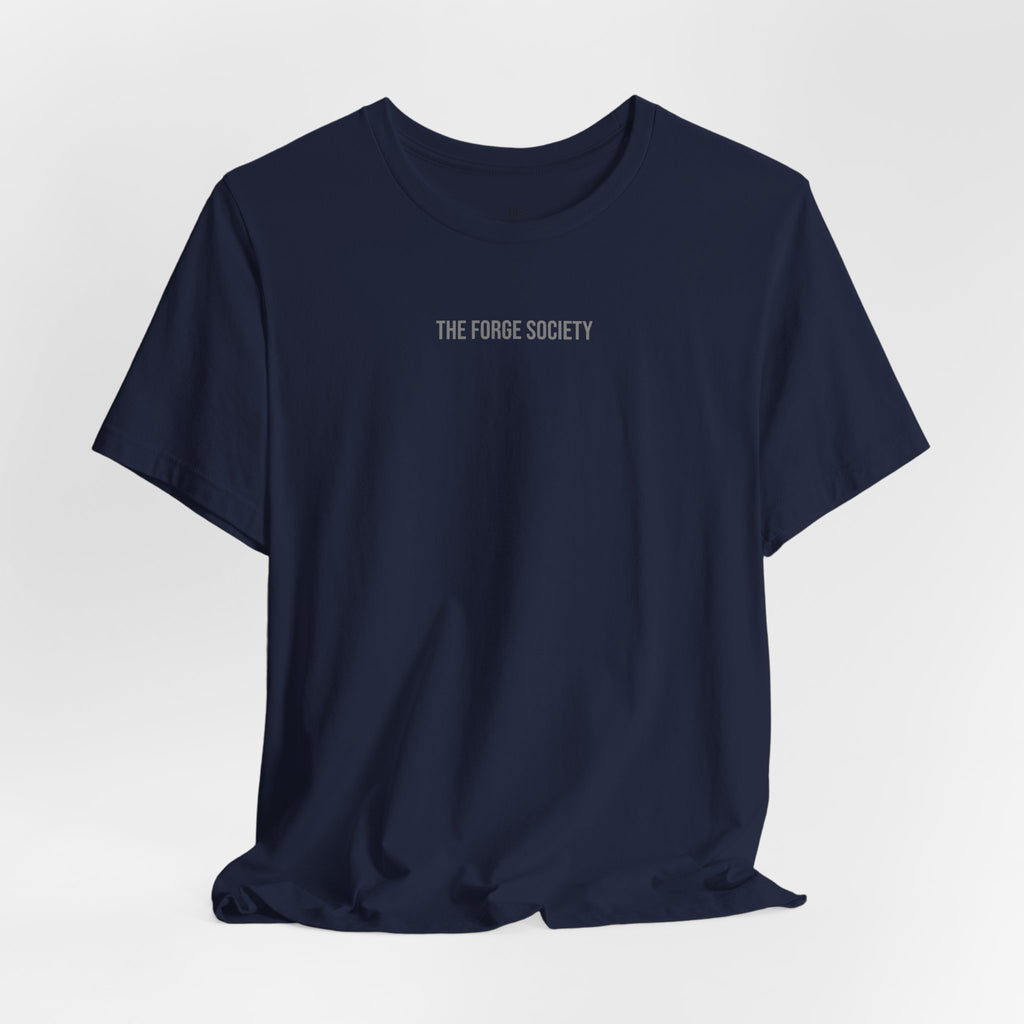 The Forge Society "Built Under Pressure" Tee - Minimalist White Short Sleeve Shirt